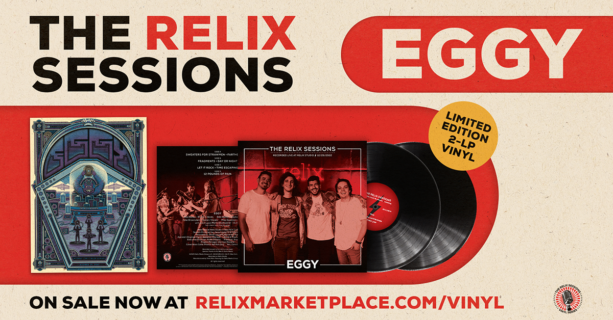 Eggy - The Relix Session