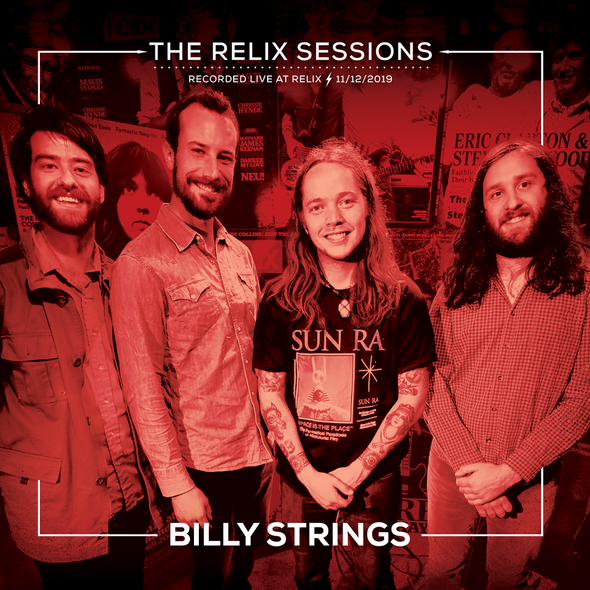 Billy Strings - The Relix Session (Limited Edition Vinyl)