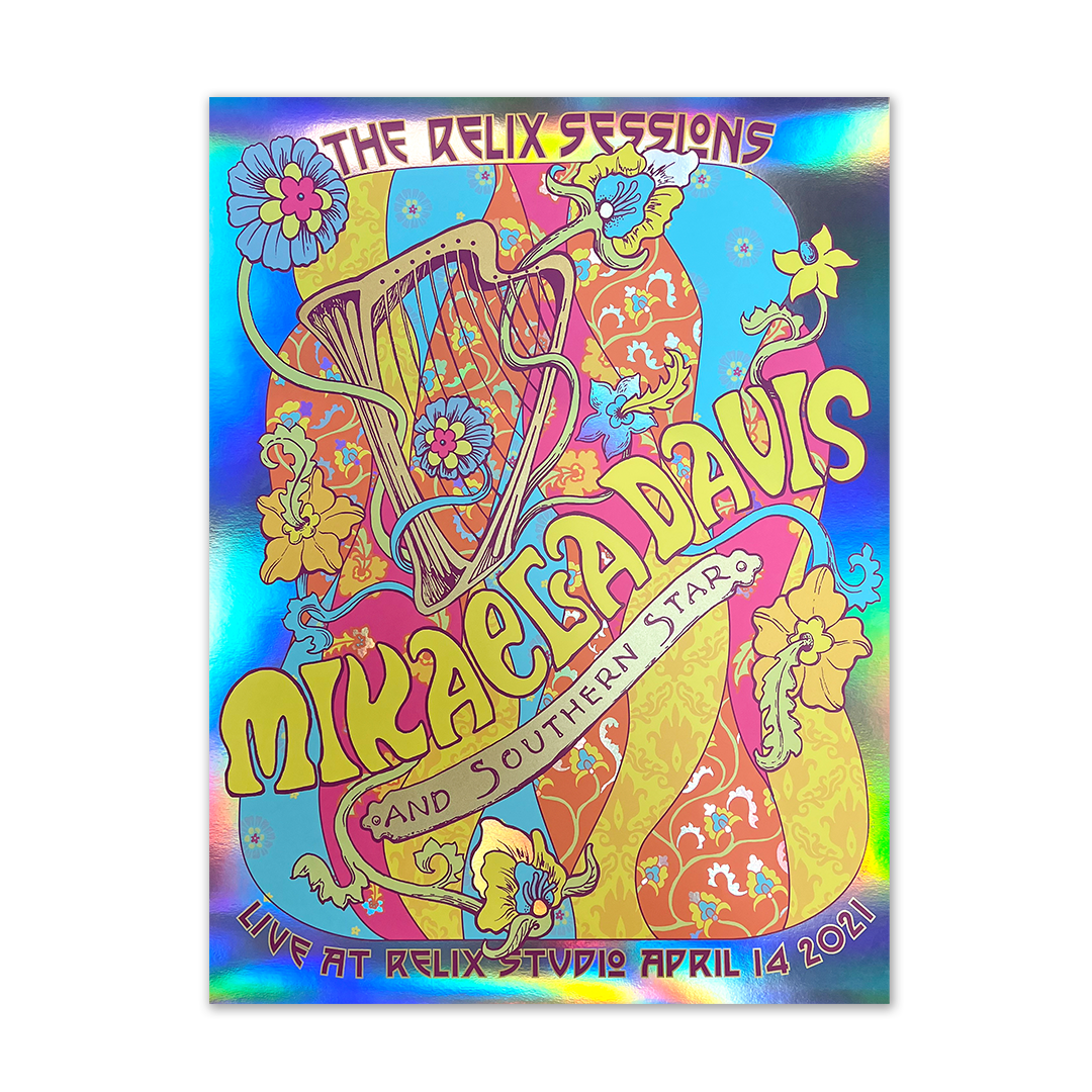 Mikaela Davis & Southern Star - The Relix Session Foil Poster