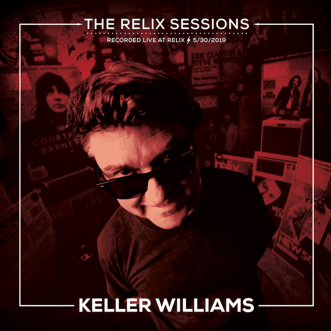 Keller Williams - The Relix Session (Limited Edition Vinyl + Slip Mat)